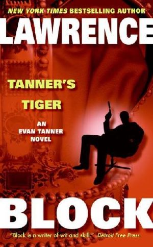 [Evan Tanner 05] • Tanner's Tiger